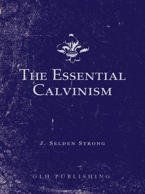 cover image of The Essential Calvinism